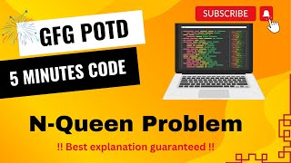 N-Queen Problem | GFG POTD | 5 Minutes Code | GeeksForGeeks | DSA