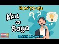 How to speak Indonesian - How to use Saya and Aku | Learn Indonesian 101 for beginner