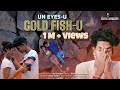Un Eyes..u Gold Fish..u - FULL SONG | Madras Gana Music | Joy Sanjay | Itz Me Dollu Dollu