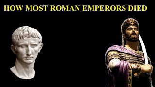 How Most Roman Emperors Died