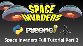 Space Invaders Full Tutorial Part 2