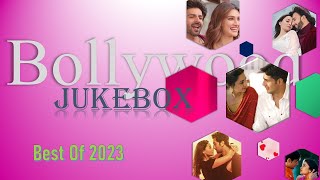 Bolllywood Songs 2023 | hindi Songs | live 🛑|Best of 2023 |Hindi romantic songs | Arijit Singh |