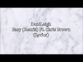 DaniLeigh - Easy (Remix) Ft. Chris Brown (Lyrics)