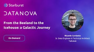 From Beeland to the Icehouse with Starburst Galaxy | Datanova 2024