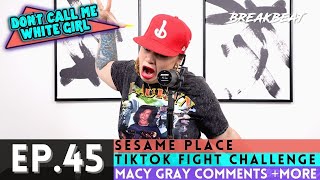 DCMWG talks Sesame Place Ignoring Kids, TikTok Fight Challenge, Macy Gray Comments, Kodak Black+More