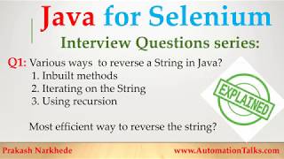 Java Interview Questions for Selenium Q1 - Various ways to reverse String using Java (recursion)