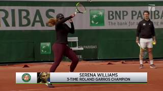 Tennis Channel Live: Serena Williams Heading Into 2019 Roland Garros