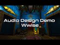 Game Audio Design Demo Wwise