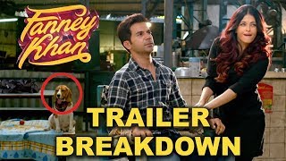 FANNEY KHAN Official Trailer Breakdown | Anil Kapoor, Aishwarya Rai Bachchan | FANNEY KHAN Review