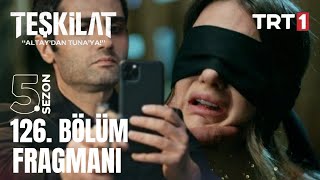 Teşkilat 126. Bölüm Fragmanı l Altay'a Ne Yaptın Kime Çalışıyorsun Anlat\