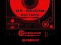 electronation 230 ebm industrial old tapes