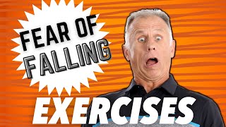 FEAR of Falling? Simple & SAFE Balance Exercises