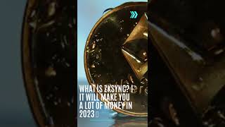 What is ZKSync? | It Will Make You A Lot Of Money In 2023 💸#shorts #airdrop #crypto #zksync