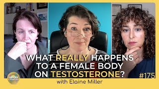How Gender Medicine Impacts Female Bodies, with Elaine Miller | Episode 175