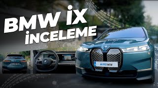 BMW iX’in Menzili Ne Kadar?