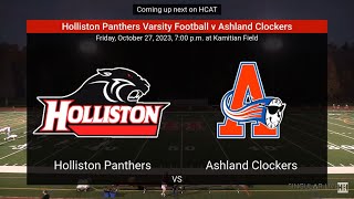 Holliston Boys Varsity Football v Ashland - 10/27/2023