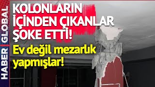 Acı Gerçek Depremden Sonra Ortaya Çıktı! Patlayan Kolonların İçinden Çıkanlar Dehşete Düşürdü!