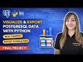 Visualize & Export PostgreSQL Data with Python | SQL + Python Beginner Project