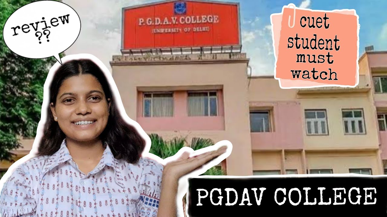 Pgdav College #university_of_delhi #cuet_student | Full Information 👍 ...