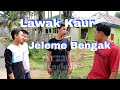 Lawak Kaur || Jeleme Bengak