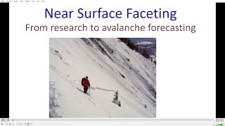 Near surface faceting - from recognition and research to avalanche forecasting