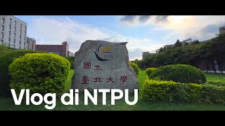 Vlog di National Taipei University (NTPU) 2022