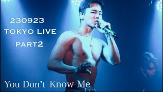 230923 KANG INSOO TOKYO LIVE ② You Don’t know me  강인수  カンインス