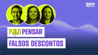 Falsos descontos: cuidados a ter com as promoções | POD Pensar | Ep. 58