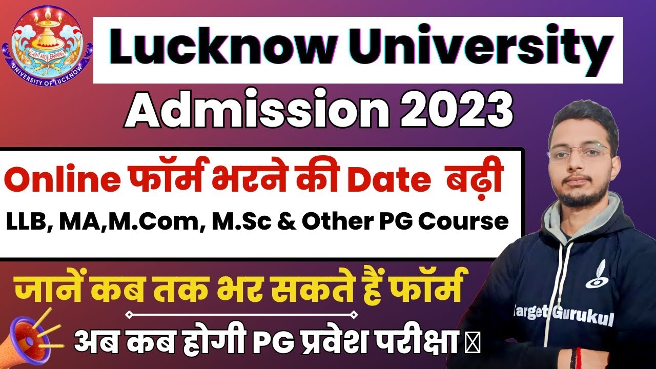 Lucknow University PG Admission FORM 2023 Last Date Extended | LLB, MA ...