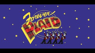 Forever Plaid - Full Show - Broadway by the Bay 2011