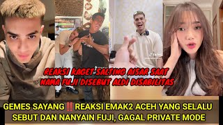 GEMES SAYANG‼️REAKSI SALTING AISAR SAAT NAMA FUJI DISEBUT ALDI DAN EMAK2 ACEH, GAGAL PRIVATE MODE