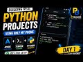 Started Learning Python Using Only My Phone (Free Setup) | PyBuilder Day 1