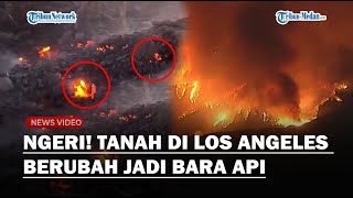 MAKIN PARAH! CCTV Rekam Besarnya Api Bakar Rumah di Los Angeles, Tanah Ikut Membara