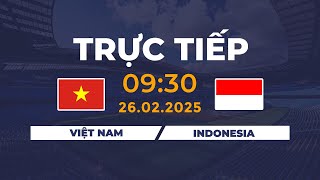 🔴 Việt Nam vs Indonesia | Ngược Dòng Không Tưởng