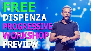 Free Access Dr. Joe Dispenza Progressive Workshop