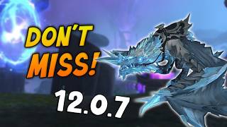 10 Huge Changes Coming in Patch 12.0.7!