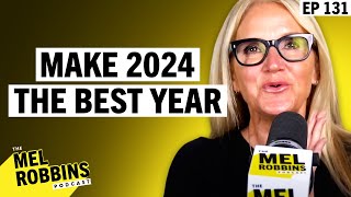 How to Make 2024 the Best Year: 6 Questions to Ask Yourself