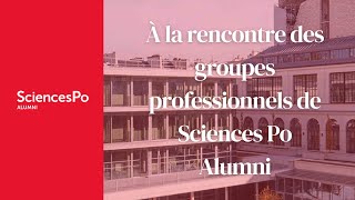 Sciences Po Alumni | À la rencontre des Groupes Professionnels : Arnaud Pomel  (Immobilier)