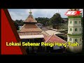 Lokasi Sebenar Perigi Hang Tuah