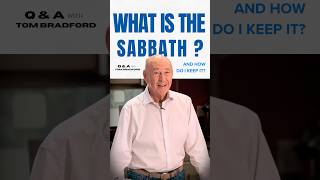 What Is The Sabbath And How Do I Keep It