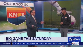 Big game on Saturday for One Knox SC