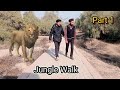 Jungle Walk || Part 1 || The Loin || Bilal Info Chand