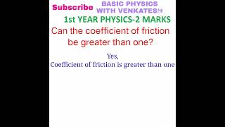 Can the coefficient of friction be greater than one?