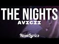 Avicii - The Nights (Lyric Video)