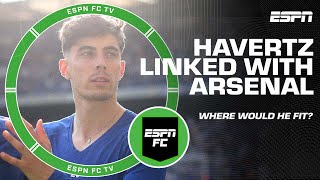 Kai Havertz linked with Arsenal: It doesn’t make SENSE to Shaka Hislop! | ESPN FC