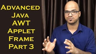 Advanced Java AWT Applet Frame Part 3