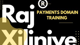 Payments Domain Training Part 1
