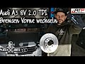 Audi A3 8V | 1.6 2.0 TDI | Bremsen Vorne wechseln | Anleitung | Drehmomentwerte | @BremboTube