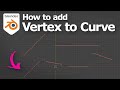 Blender add vertex to curve