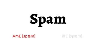 How to Pronounce spam in American English and British Englishspam